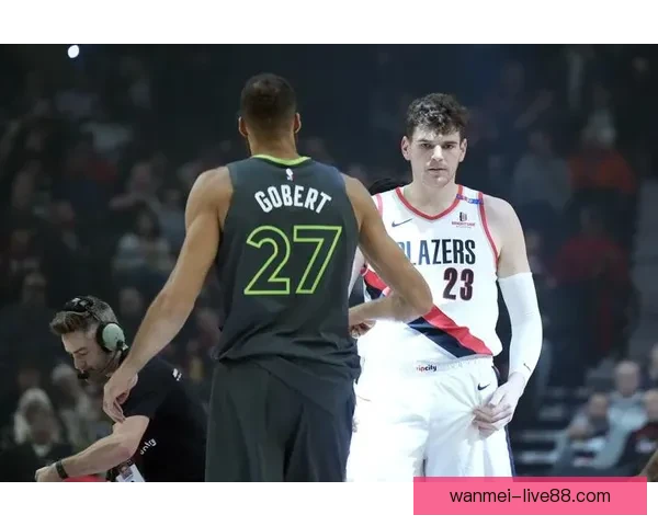 里程碑时刻克林根超小洛创造开拓者队史单赛季进攻篮板纪录